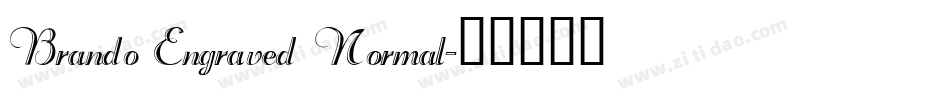 Brando Engraved Normal字体转换
